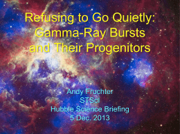 Refusing to Go Quietly: GRBs and Their Progenitors