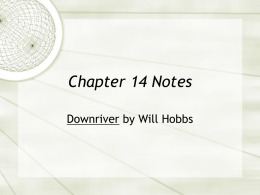Chapter 14 Notes Downriver