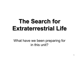 PowerPoint: The Search for Extraterrestrial Life