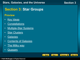 Stars, Galaxies, and the Universe Section 3 Stars, Galaxies, and the