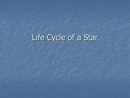 Life Cycle of a Star notes