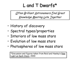 L and T Dwarfs - Indiana University