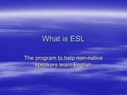 What is ESL? - Campbell County Public Schools