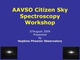 IYA 2009 - AAVSO Beginner/Intermediate Amateur Astronomer