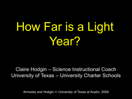 How Far is a Light Year? - University of Texas at Austin