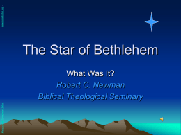 The Star of Bethlehem - Robert C. Newman Library at IBRI.org