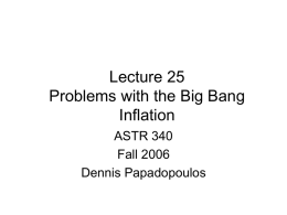 Lecture 24 Early Universe - University of Maryland