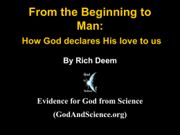 From the Beginning to Man: How God declares His love to us