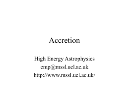 Accretion - Mullard Space Science Laboratory