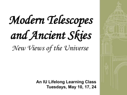 Modern Telescopes and Ancient Skies