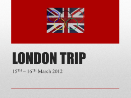 LONDON TRIP - The Bolsover School