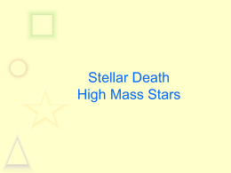 Stellar Death High Mass Stars