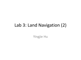 Lab 3: Land Navigation (1) - University of California