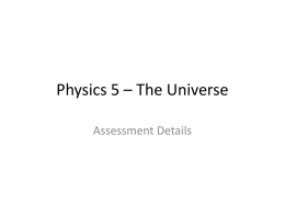 Physics 5 – The Universe