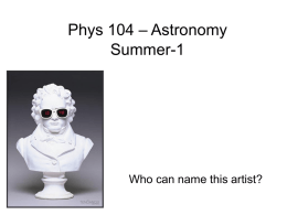 Phys 104 – Honors Astronomy