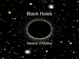 Black Holes - miamioh.edu
