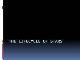 The Lifecycle of Stars