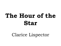 The Hour of the Star