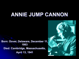 ANNIE JUMP CANNON - Physics & Astronomy