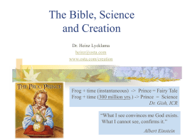 The Bible, Science and Creation