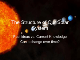 The Structure of Our Solar System