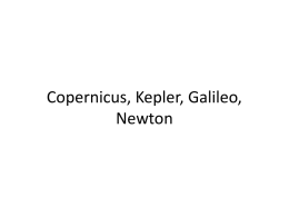 Copernicus, Kepler, Galileo, Newton