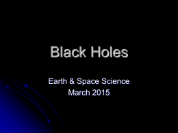 PowerPoint Presentation - Super Massive Black Holes