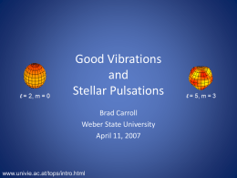 Good Vibrations and Stellar Pulsations - Physics