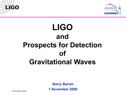 No Slide Title - LIGO