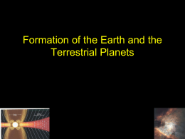 Lecture 2—Formation of the Earth and Moon