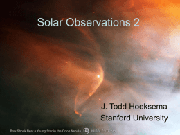 Solar Observations 2 - Stanford University