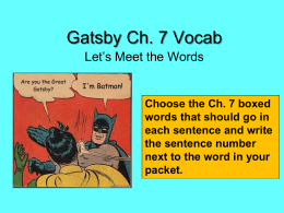 Gatsby Ch. 7 Vocab