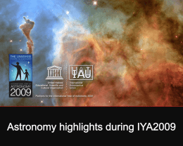 Slide 20 - International Year of Astronomy 2009