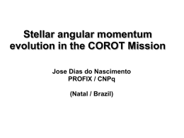 Stellar angular momentum evolution in the CoRoT Mission - IAG-Usp