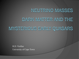 Neutrino Masses, Dark Matter and the Mysterious Early Quasars