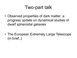 Some observed properties of Dark Matter: a progress report on an