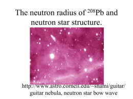The neutron radius of 208Pb and neutron star structure.