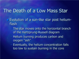 The Death of a Low Mass Star