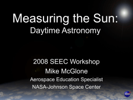 Measuring the Sun: Daytime Astronomy