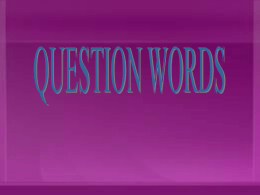 question words 1740 Kb 30/10/14