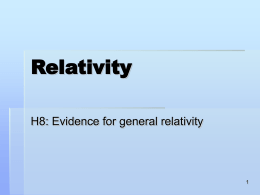Evidence for general relativity