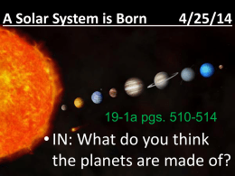 A Solar System is Born 4/29/11