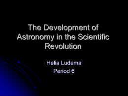 The Development of Astronomy in the Scientific Revolution