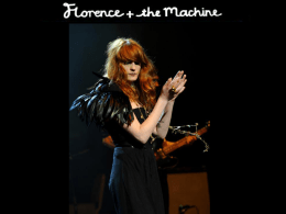 Florence and the machine presentation