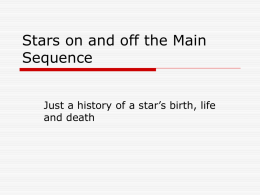 Stars off the Main Sequence - ScienceEducationatNewPaltz