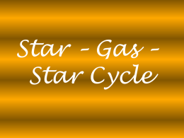 Star-Gas-Star Cycle Powerpoint