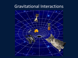 Gravitational Interactions