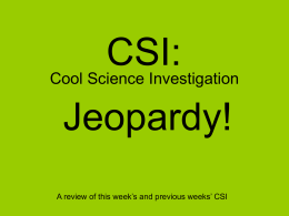 CSI, Jan 12 - 5th Grade Science