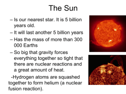 The Sun - rosedalegrade9astronomy