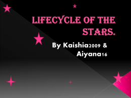 Lifecycle of the stars.